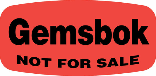 Gemsbok NOT FOR SALE DayGlo Label