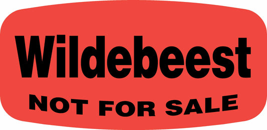 Wildebeest NOT FOR SALE DayGlo Label