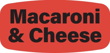 Macaroni & Cheese DayGlo Label - 10 MIN