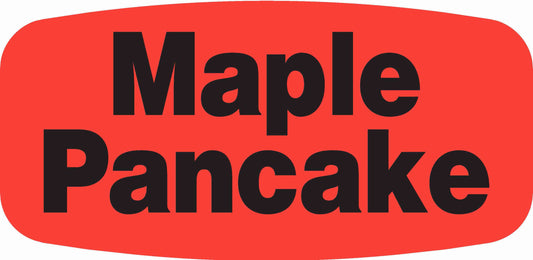 Maple Pancake DayGlo Label - 10 MIN