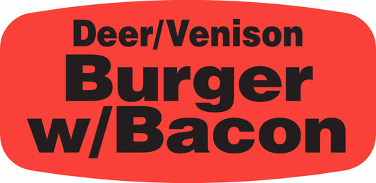 Deer/Venison Burger w/ Bacon DayGlo Label - 10 MIN