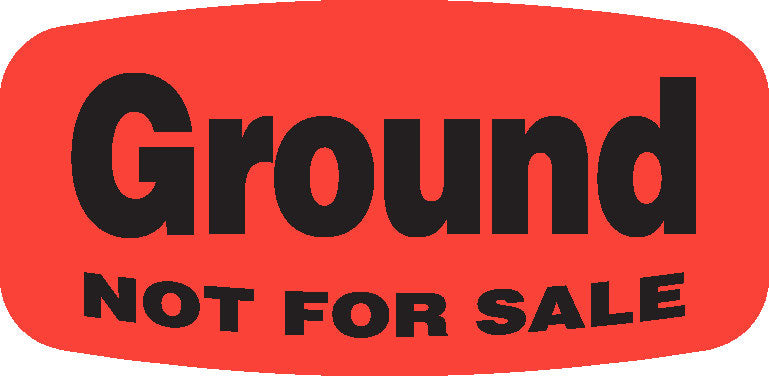 Ground NOT FOR SALE DayGlo Label - 10 MIN