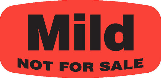 Mild NOT FOR SALE DayGlo Label - 10 MIN