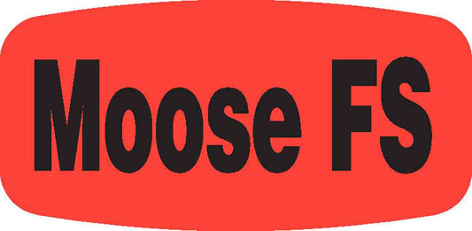 Moose FS DayGlo Label - 10 MIN