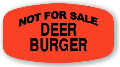 Deer Burger NOT FOR SALE DayGlo Label
