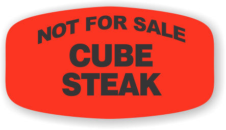 Cube Steak Not For Sale DayGlo Labels, Stickers