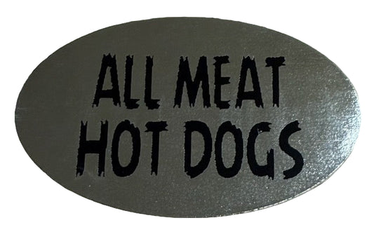 All Meat Hot Dogs Silver Foil Oval Label