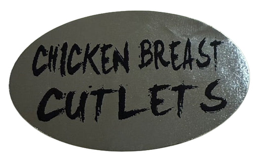 Chicken Breast Cutlets Silver Foil Label