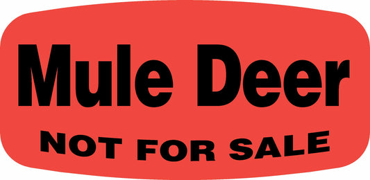 Mule Deer NOT FOR SALE Label