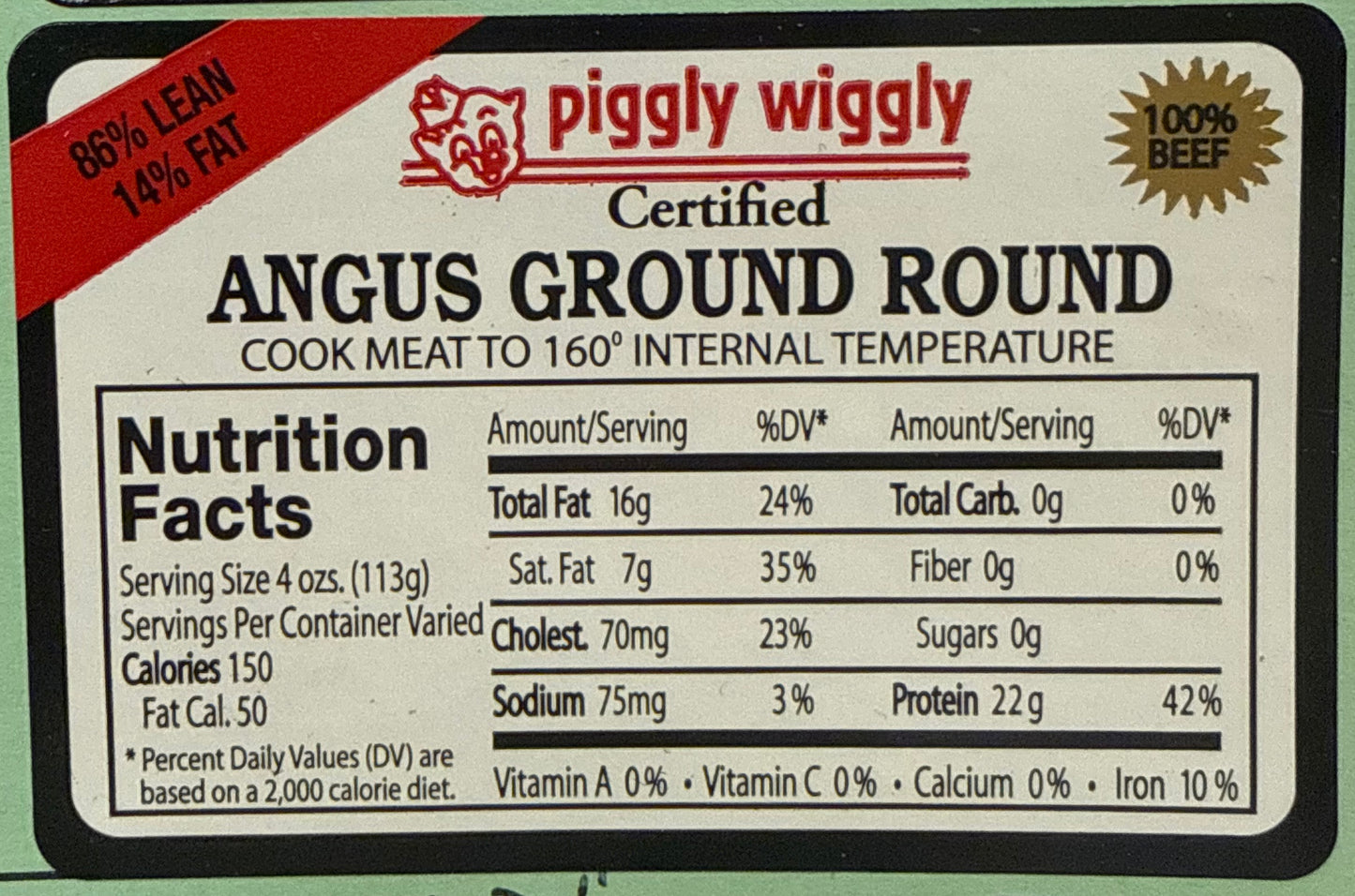 Piggly Wiggly 86% Certified Angus Ground Round Nutrition Fact Label
