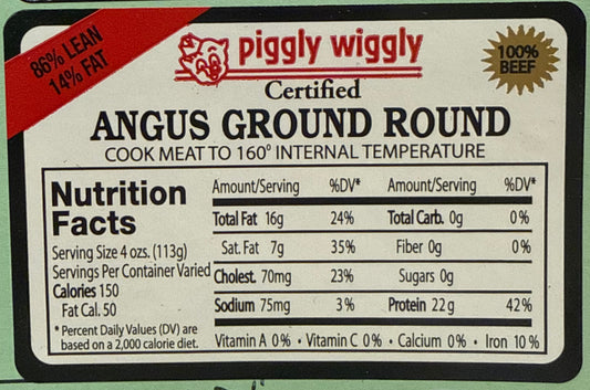 Piggly Wiggly 86% Certified Angus Ground Round Nutrition Fact Label