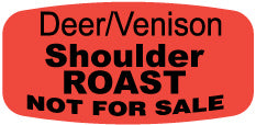 Deer Shoulder ROAST Not For Sale Labels, Stickers