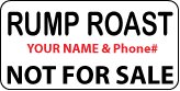 RUMP ROAST Not For Sale Labels