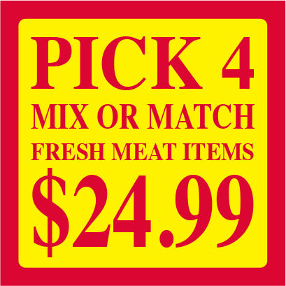 Pick 4 For $24.99 Mix or Match Meat Labels