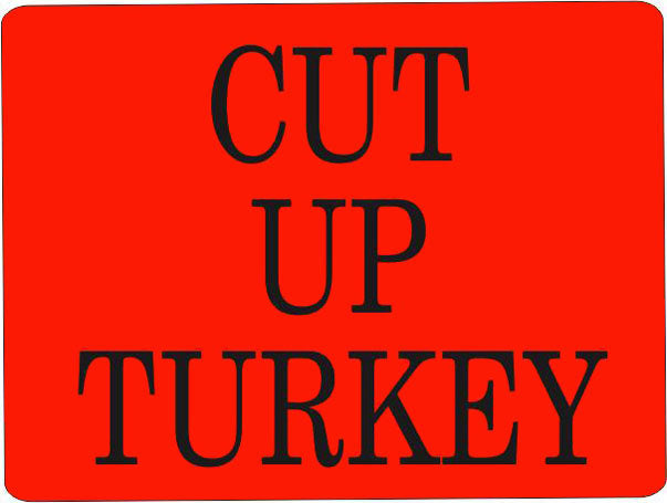 Cut Up Turkey Labels, Cut Up Turkey Stickers
