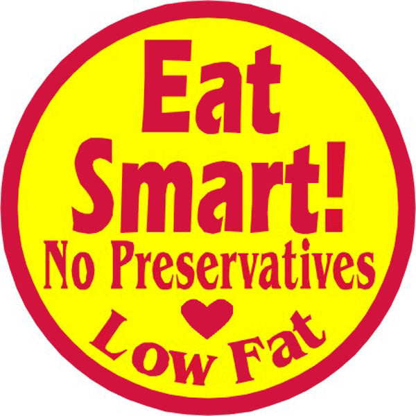 Eat Smart, No Preservatives, Low Fat Labels