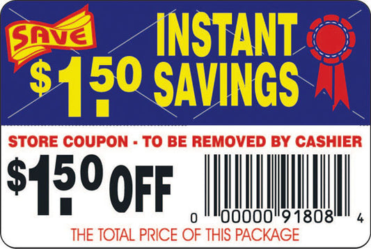 $1.50 Off Instant Savings Coupon Labels, $1.50 Off Stickers