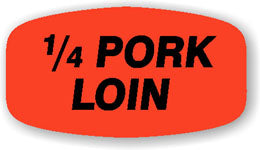 1/4 Pork Loin DayGlo Labels, 1/4 Pork Loin Stickers