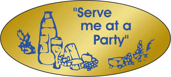 Serve Me At A Party Labels