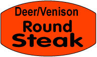 Deer/Venison Round Steak Short Oval Labels, Stickers