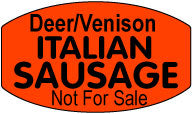 Deer/Venison Italian Sausage Not For Sale Labels, Stickers
