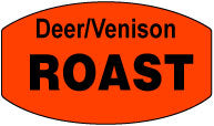 Deer/Venison Roast DayGlo Labels, Deer/Venison Roast Stickers