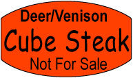 Deer/Venison Cube Steak Not For Sale DayGlo Labels, Stickers
