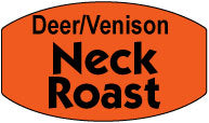 Deer/Venison Neck Roast DayGlo Labels, Deer Neck Roast Stickers