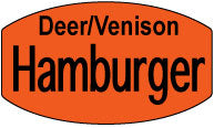 Deer/Venison Hamburger DayGlo Labels, Deer Hamburger Stickers