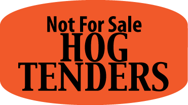 Not For Sale Hog Tenders DayGlo Label, Stickers