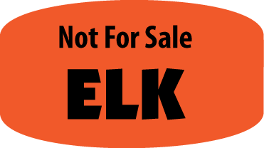 Not For Sale Elk Dayglo Labels, NFS Elk Stickers 1000/Roll