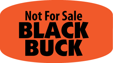 Not For Sale Black Buck DayGlo Label