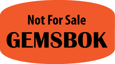 Not For Sale Gemsbok DayGlo Label