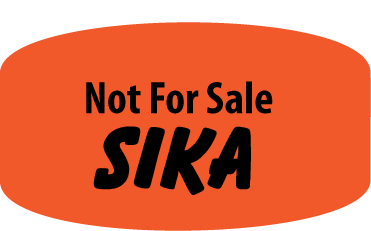 Not For Sale Sika DayGlo Label