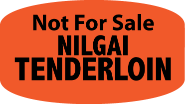 Not For Sale Nilgai Tenderloin DayGlo Label