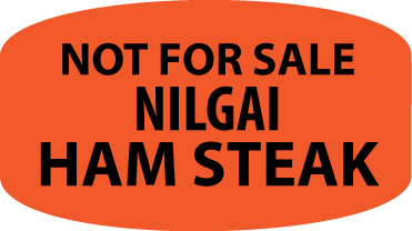Not For Sale Nilgai Ham Steak Label